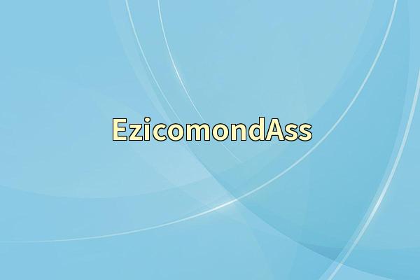 EzicomondAss