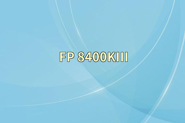 FP-8400KIII