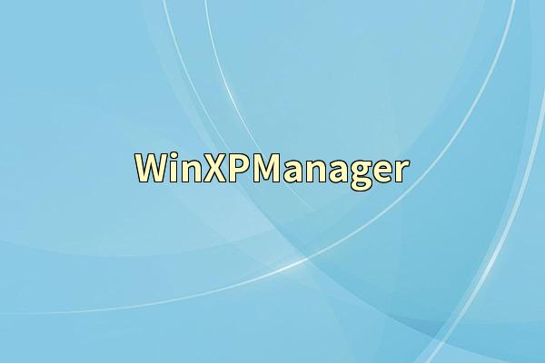 WinXPManager