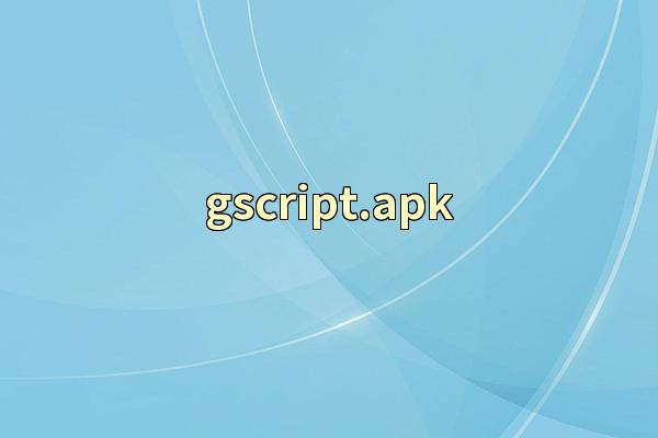 gscript.apk