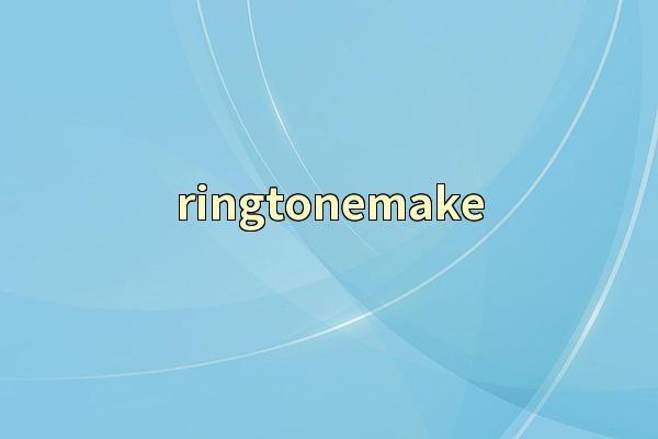 ringtonemake